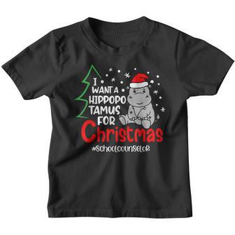 I Want A Hippopotamus For Christmas School Counselor Xmas Youth T-shirt - Thegiftio UK