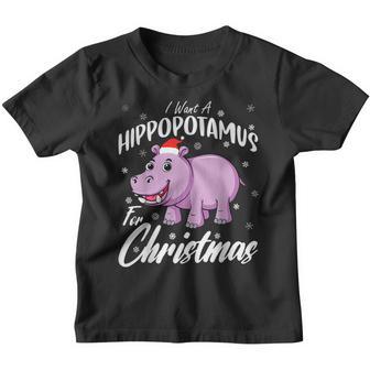 I Want A Hippopotamus For Christmas Xmas Hippo For Kid Women V29 Youth T-shirt - Thegiftio UK