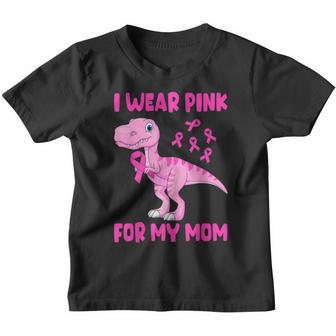 I Wear Pink For My Mom Breast Cancer Awareness Toddler Son V2 Youth T-shirt - Thegiftio UK