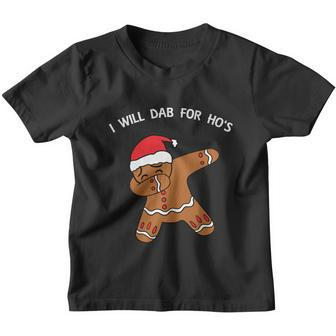 I Will Dab For Ho Ho Hos Gingerbread Ugly Christmas Sweater Gift Youth T-shirt - Monsterry AU