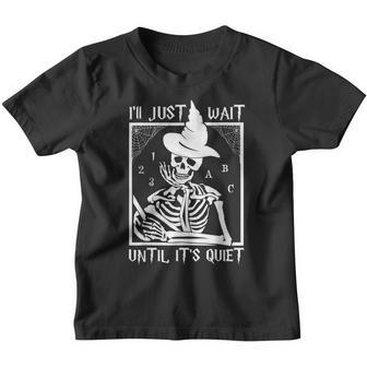 Ill Just Wait Until Its Quiet Teacher Lazy Halloween Costume V2 Youth T-shirt - Thegiftio UK