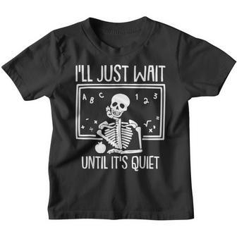 Ill Just Wait Until Its Quiet Teacher Lazy Halloween Costume V3 Youth T-shirt - Thegiftio UK