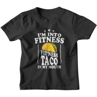 Im Into Fitness Fitness Taco In My Mouth Gym Mexico Youth T-shirt - Thegiftio UK