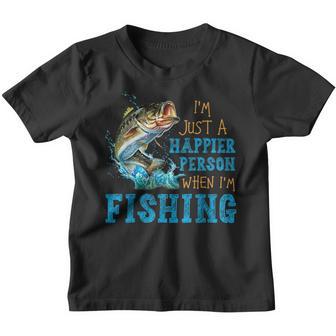Im Just A Happier Person When Im Fishing Youth T-shirt - Thegiftio UK