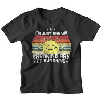 Im Just One Big Freaking Ray Of Sunshine Retro Sarcastic Youth T-shirt - Thegiftio UK