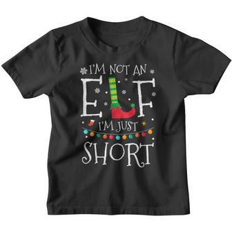 Im Not An Elf Im Just Short Funny Christmas Pajama Party Youth T-shirt - Thegiftio UK
