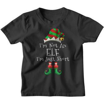 Im Not An Elf Im Just Short - Funny Christmas Pajama Party Youth T-shirt - Thegiftio UK