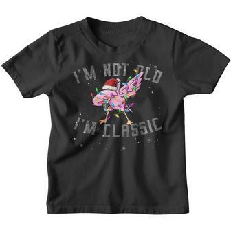 Im Not Old Im Classic Dabbing Flamingo Boys Girl Christmas Youth T-shirt - Thegiftio UK