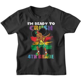 Im Ready To Crush 4Th Grade Dabbing Girl Back To School Youth T-shirt - Thegiftio UK