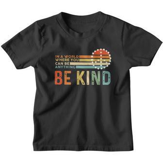 In A World Where You Can Be Anything Be Kind Vintage Peace Sign Youth T-shirt - Thegiftio UK