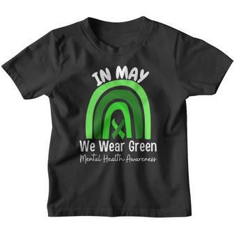 In May We Wear Green Mental Health Awareness Design Youth T-shirt - Thegiftio UK