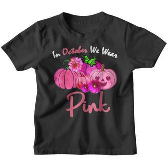 In October We Wear Pink Breast Cancer Pumpkin Halloween Youth T-shirt - Thegiftio UK
