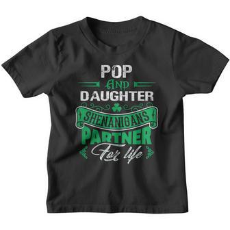 Irish St Patricks Day Pop And Daughter Shenanigans Partner For Life Family Gift Youth T-shirt - Thegiftio UK