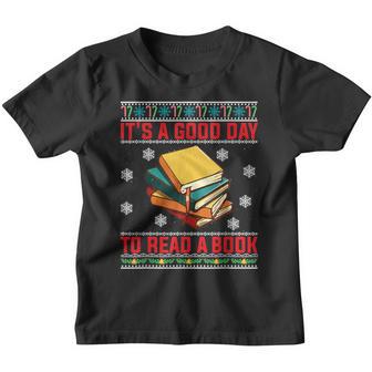 It S A Good Day To Read A Book Ugly Christmas Youth T-shirt - Thegiftio UK