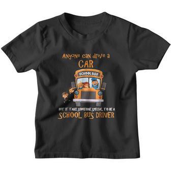 It Takes Someone Special To Be A School Bus Driver Youth T-shirt - Thegiftio UK