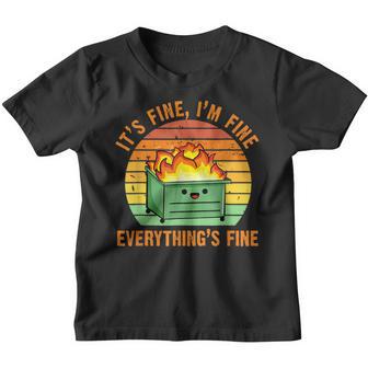 Its Fine Im FineEverythings Fine Lil Dumpster Fire Cool Youth T-shirt - Thegiftio UK