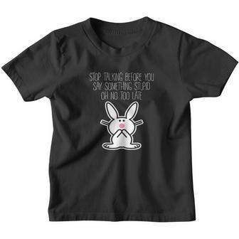 Its Happy Bunny Stop Talking Before Youth T-shirt - Thegiftio UK