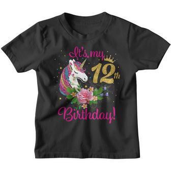 Its My 12 Birthday Unicorn Outfits For Toddler Girls V2 Youth T-shirt - Thegiftio UK