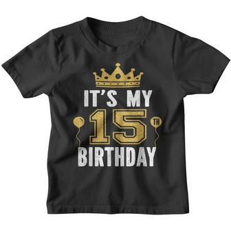 Its My 15Th Birthday Gift 15 Years Old Boys And Girls Youth T-shirt - Seseable