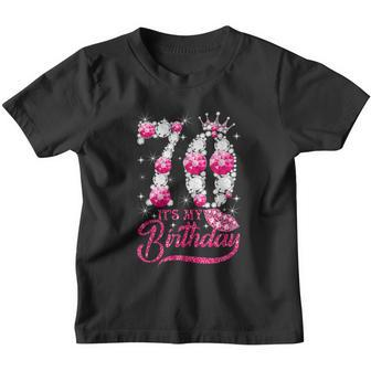Its My 70Th Birthday Gift Queen 70 Years Old Shoes Crown Diamond Funny Gift Youth T-shirt - Monsterry DE