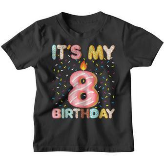 Its My 8Th Birthday Sweet Donut 8 Years Old Funny Youth T-shirt - Thegiftio UK