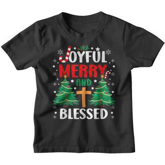Joyful Merry And Blessed Girls Kids Boys Funny Christmas Youth T-shirt - Thegiftio UK
