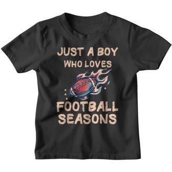 Just A Boy Who Loves Football Seasons Youth T-shirt - Thegiftio UK