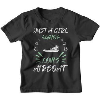 Just A Girl Who Loves Airboat Youth T-shirt - Thegiftio UK
