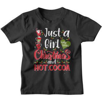 Just A Girl Who Loves Christmas And Hot Cocoa Youth T-shirt - Thegiftio UK