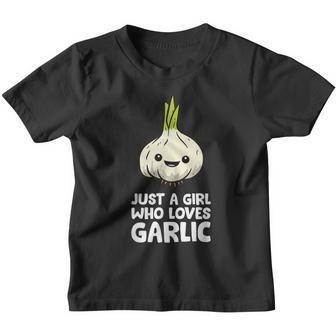 Just A Girl Who Loves Garlic Youth T-shirt - Thegiftio UK