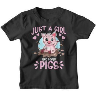 Just A Girl Who Loves Pigs Funny Happy Pig Farmer Youth T-shirt - Thegiftio UK