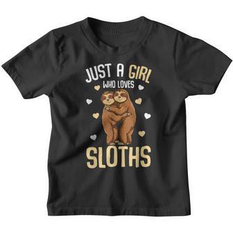 Just A Girl Who Loves Sloths Kids Girls Youth T-shirt - Thegiftio UK
