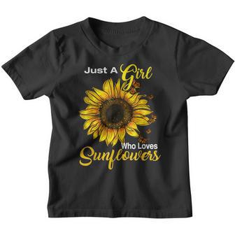Just A Girl Who Loves Sunflowers Youth T-shirt - Thegiftio UK