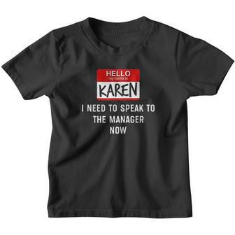Karen Halloween Costume I Need To Speak To The Manager Meme Youth T-shirt - Thegiftio UK
