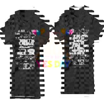 Keep Calm Its My Yes Day For Daddys Yes Day Kids Youth T-shirt | Mazezy