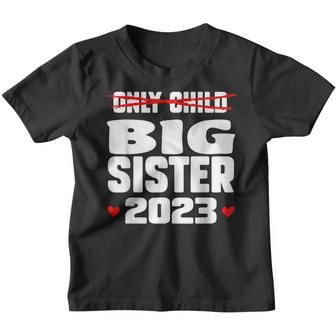Kid Big Sister 2023 Announcement Only Child Expires In 2023 Youth T-shirt - Thegiftio UK