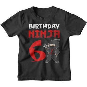 Kids 6Th Birthday Ninja I Funny 6 Years Old Ninja Costume Youth T-shirt | Mazezy