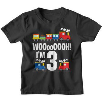 Kids Boys Woooooooh Im 3 Trains Birthday For Toddlers Youth T-shirt | Mazezy
