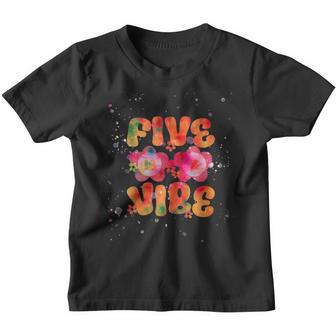 Kids Five Is A Vibe Groovy 5Th Birthday Theme Fifth Tie Dye Youth T-shirt - Thegiftio UK