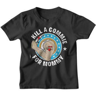 Kill A Commie For Mommy Classic Youth T-shirt - Thegiftio UK