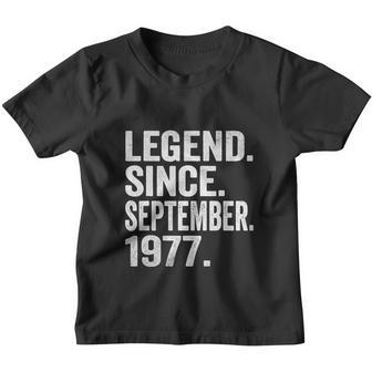 Legend Since September 1977 45 Years Old 45Th Birthday Youth T-shirt - Monsterry