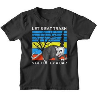 Lets Eat Trash And Get Hit By A Car V2 Youth T-shirt - Monsterry UK