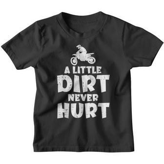 Little Dirt Never Hurt Bike Motorcycle Biker Men Women Kids Youth T-shirt - Thegiftio UK