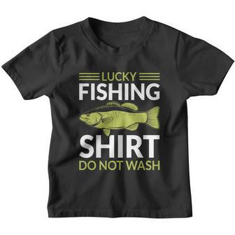 Lucky Fishing Shirt Do Not Wash Funny Fishing Youth T-shirt - Monsterry
