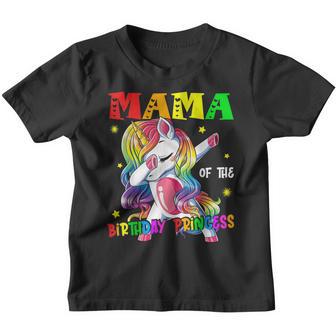 Mama Of The Birthday Princess Funny Dabbing Unicorn Youth T-shirt - Thegiftio UK