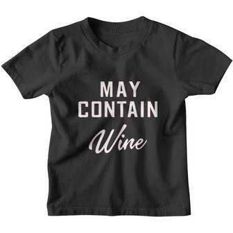 May Contain Wine Graphic Printed Cute Funny Youth T-shirt - Thegiftio UK
