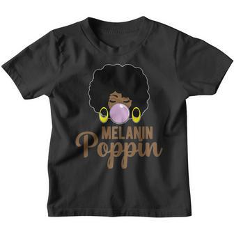 Melanin Poppin Black History Month For Women Girls Youth T-shirt - Thegiftio UK