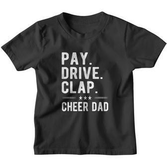 Mens Pay Drive Clap Cheer Dad Cheerleading Father Cheerleader Youth T-shirt - Monsterry UK