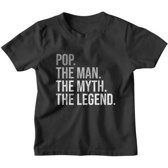 Mens Pop The Man The Myth The Legend Grandfather Best Grandpa V2 Youth T-shirt - Monsterry
