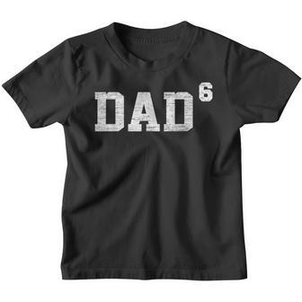 Mens Vintage Dad6 Dad 6 Dad Of 6 Kids Fathers Day 2023 Youth T-shirt - Thegiftio UK